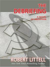 image of The Debriefing: A Novel of Deception