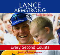 Every Second Counts by Lance Armstrong, Sally Jenkins