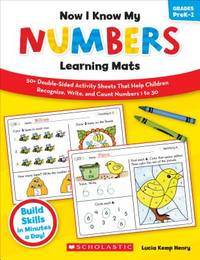 Now I Know My Numbers Learning Mats: 50+ Double-Sided Activity Sheets That Help Children...