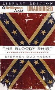 image of The Bloody Shirt: Terror after Appomattox