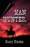 Man Hunter  - Signed