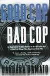 Good Cop, Bad Cop