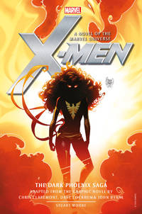 X-Men:  The Dark Phoenix Saga by Stuart Moore