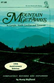 Mountain Getaways In Georgia, North Carolina and Tennessee