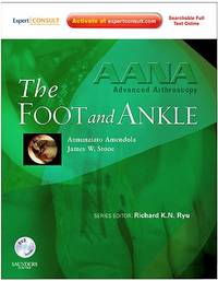 AANA ADVANCED ARTHROSCOPY: THE FOOT AND ANKLE (HB 2010)