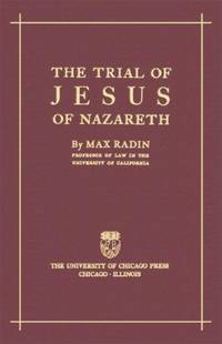 The Trial Of Jesus Of Nazareth