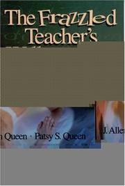 The Frazzled Teacher?s Wellness Plan: A Five Step Program for Reclaiming Time, Managing Stress, and Creating a Healthy Lifestyle by Queen, J. Allen; Queen, Patsy S - 2003-10-30