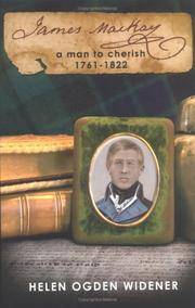 James Mackay A Man to Cherish 1761-1822