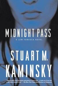 MIDNIGHT PASS: A Lew Fonesca Mystery