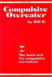 Compulsive Overeater : The Basic Text for Compulsive Overeaters