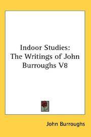 image of Indoor Studies: The Writings of John Burroughs V8
