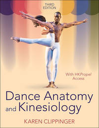 Dance Anatomy and Kinesiology Third Edition