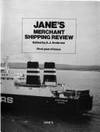 JANE'S MERCHANT SHIPPING REVIEW FIRST YEAR OF ISSUE