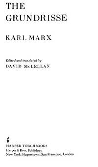 The Gundrisse by Marx, Karl - 1971