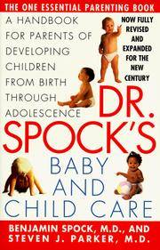 Dr Spock's Baby and Child Care Seventh Edition