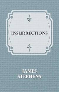 Insurrections (ISBN: 9781408624630)