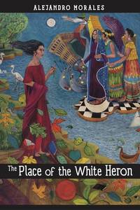Place of the White Heron: A Novel