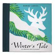 Winter's Tale : An Original Pop-Up Journey **SIGNED 1st Ed/1st Printing**