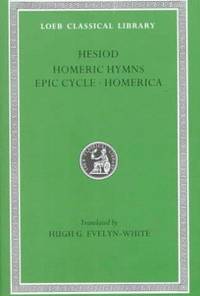 image of Hesiod: The Homeric Hymns and Homerica (The Loeb Classical Library, No. 57)