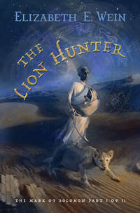 The Lion Hunter (The Mark of Solomon, 1)