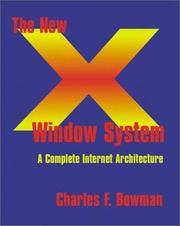 The New X Window System