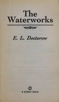 The Waterworks by Doctorow, E. L. [Autor] - 1995-06-29