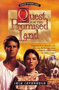 Quest for the Promised Land : Oppressed by British Rule, the Van Der K