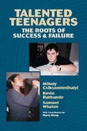 Talented Teenagers - The Roots of Success and Failure