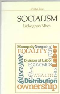 Socialism : An Economic and Sociological Analysis