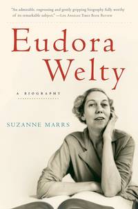 Eudora Welty- A Biography