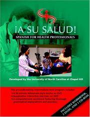 �A Su Salud! (set): Spanish for Health Professionals