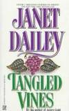 TANGLED VINES. by Dailey, Janet - 1993