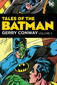 Tales of the Batman: Gerry Conway Vol. 2