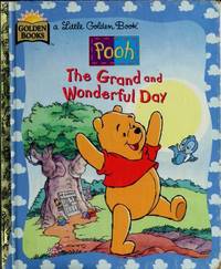 The Grand and Wonderful Day (Little Golden Bks. )