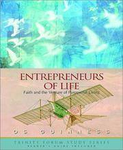 ENTREPRENEURS OF LIFE: FAITH AND THE VENTURE OF PURPOSEFUL LIVING
