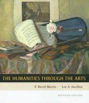 Humanities through the Arts Martin,F. David and Jacobus,Lee
