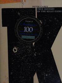 image of TRUE HISTORY OF THE KELLY GANG