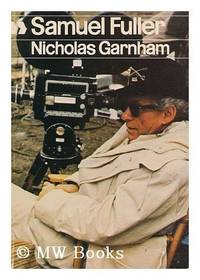 SAMUEL FULLER by Garnham, Nicholas - 1972