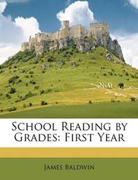 image of School Reading by Grades: First Year