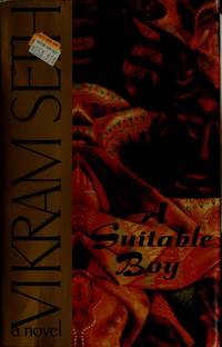 A Suitable Boy : a novel by Vikram Seth