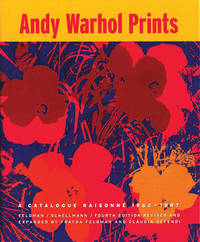 Andy Warhol Prints: A Catalogue Raisonn&eacute; 1962-1987