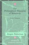 The Philosophical Discourse of Modernity: Twelve Lectures (Studies in Contemporary German Social...