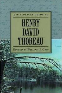 A Historical Guide to Henry David Thoreau (Historical Guides to American Authors)