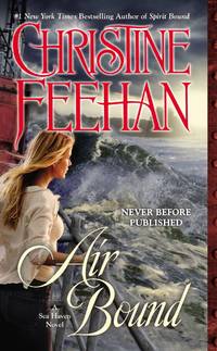 Air Bound (A Sea Haven Novel) by Christine Feehan - Paperback - 1st Edition - 2014 - from Copper News Bookstore (SKU: 008656)