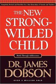 The New Strong-Willed Child