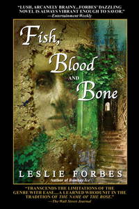 fish blood and bone by forbes, leslie