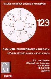 Catalysis: An Integrated Approach, Second Edition (Studies in Surface Science and Catalysis)