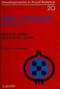 Meat Freezing: A Source Book (Developments in Food Science)
