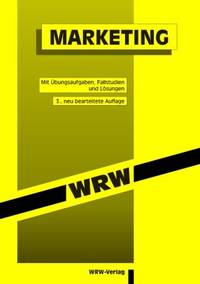 Marketing. Mit Übungsaufgaben und Lösungen von Max Otte