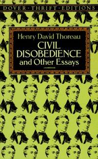 Civil Disobedience and Other Essays